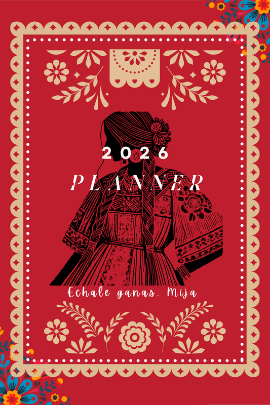 2026 “Echale Ganas, Mija” Spanglish Digital Planner